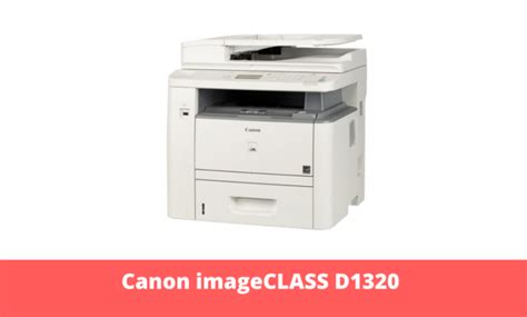 Ltd., and its affiliate companies (canon) make no guarantee of any kind with regard to the content. Canon imageCLASS D1320 Driver Software for Windows 10, 8, 7