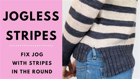 Jogless Stripes In The Round How To Invisibly Change Colors In The