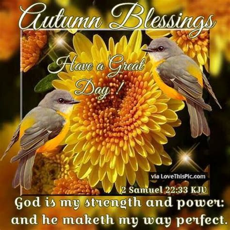 Autumn Blessings Have A Great Day Autumn Fall Autumn Quotes Fall Quotes