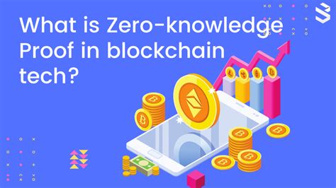 Zero Knowledge Proof In Blockchain