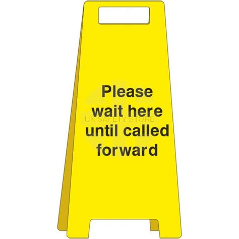 Please Wait Here Until Called Forward Freestanding Covid Sign