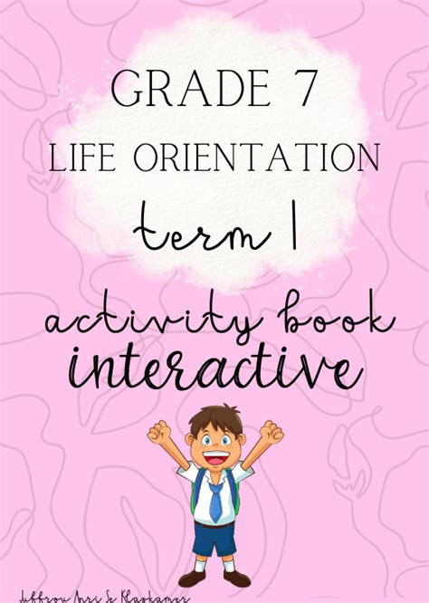 Grade 7 Life Orientation Activity Book Term 1 Interactive 20232024