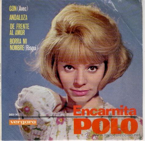 Años 60 A 80 Actrices Y Cantantes Españolas Encarnita Polo