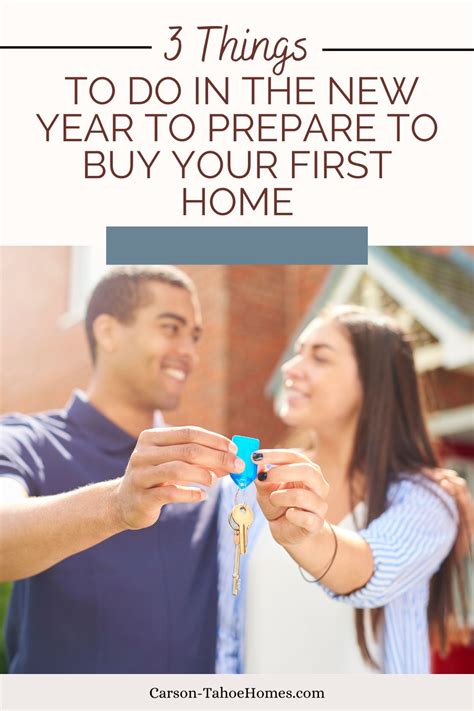 3 Things To Do In The New Year To Prepare To Buy Your First Home