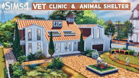 Vet Clinic And Animal Shelter No Cc The Sims 4 Stop Motion Youtube