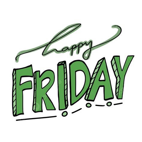 Happy Friday Text Art Happy Friday Text Art Sticker Png Transparent