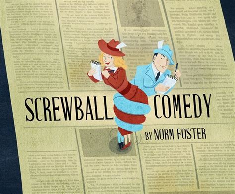 The Foster Festival 2017 Screwball Comedy