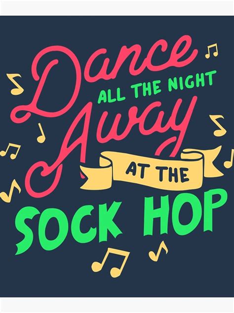 Sock Hop Dance Sock Hop Dance Poster For Sale By Baasparties Redbubble