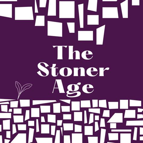 The Stoner Age Podcast On Spotify