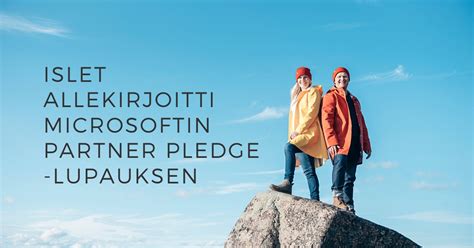 Islet Etulinjassa Allekirjoittamassa Microsoftin Kumppanilupauksen ISLET