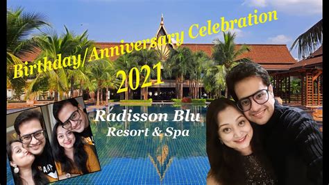 Birthday Celebration In Radisson Blu Resort Karjat Lockdown Travel