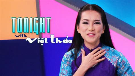 Tonight With Viet Thao Episode 26 Special Guest Huong Thuy Youtube