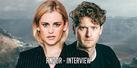 Andors Kyle Soller And Denise Gough On Creating A Real Messy Star Wars