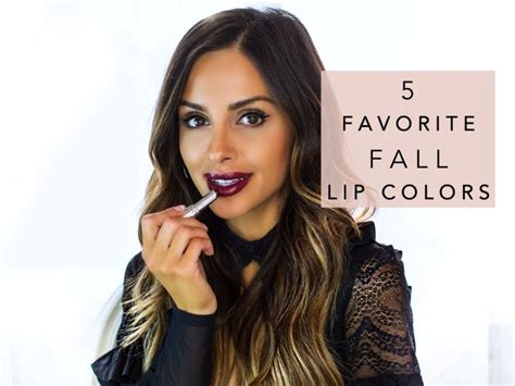 Here Are My 5 Favorite Lip Colors For Fall Fall Lip Color Lip