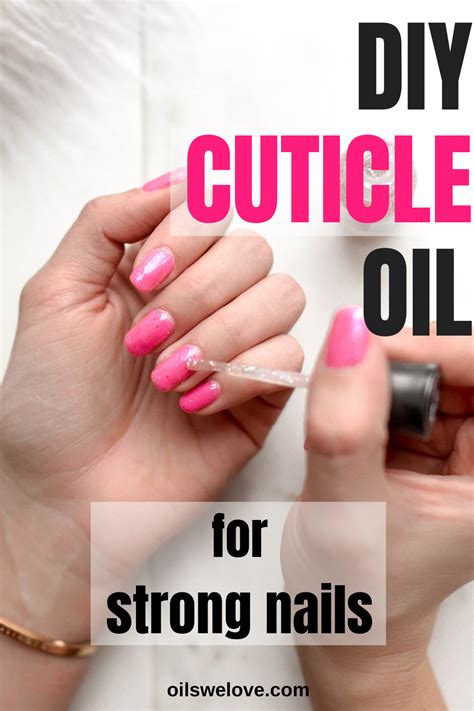 How To Make Diy Cuticle Oil With Essential Oils Cuticle Oil Nail Oil