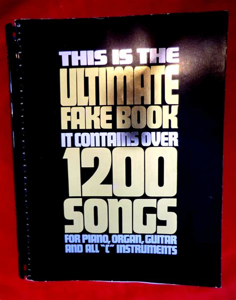Ultimate Fake Book 1200 Songs Pianoguitarorgan C Instruments