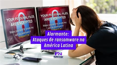 Alarmante Ataques De Ransomware Na Am Rica Latina