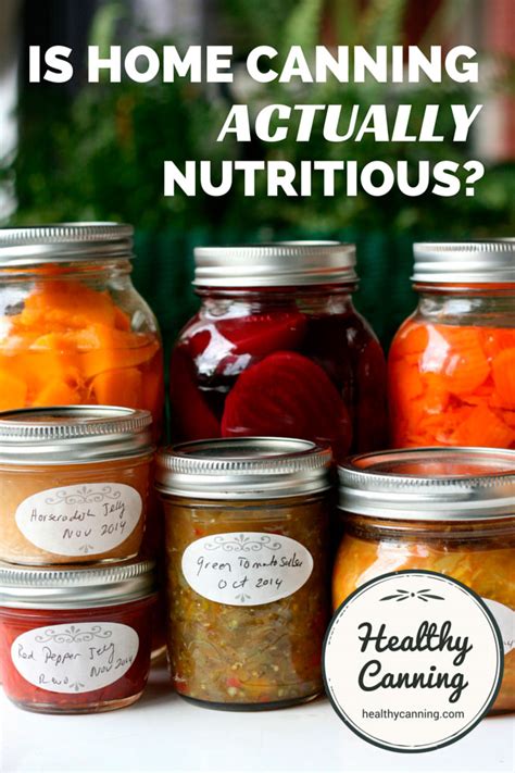 Meats such as beef stew, spam, tuna fish, etc. Just how nutritious are home canned foods? - Healthy Canning