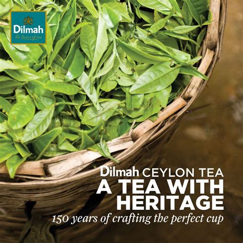Dilmah Ceylon Tea Didnt Gain Its Reputation Of Being The Worlds