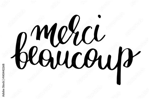 Merci Beaucoup Thank You Very Much In French Handwritten Black Text