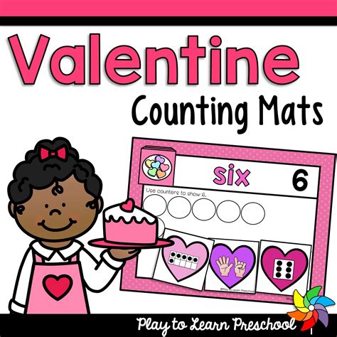 Valentine Counting Mats Play To Learn Preschool Preschool