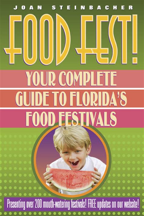 Junes Florida Food Festivals Feature Fabulous Fresh Fruits