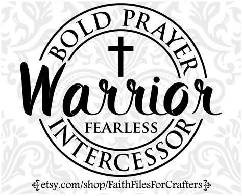 Bold Prayer Warrior Svg Fearless Intercessor Svg Strong And Etsy