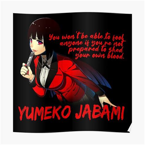 Kakegurui Yumeko Jabami Anime Quotes Poster For Sale By