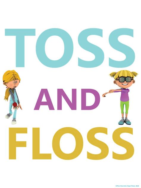 Floss Dance Fun Poster Toss And Floss Capnpetespowerpe