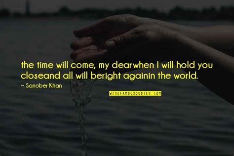 Your Time Will Come Quotes Top 78 Famous Quotes About Your Time Will Come