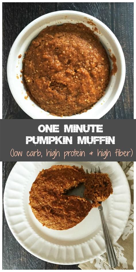 One Minute Pumpkin Muffin Low Carb High Protein High Protein Low
