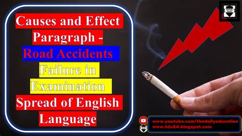 Example one, a transition to a new paragraph: Causes and Effect Paragraph | Road Accidents | Failure in ...