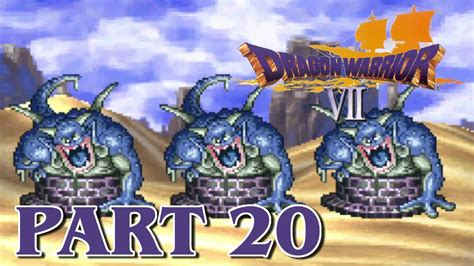 Dragon Warrior Vii Ps1 Part 20 Blind Gameplay No Commentary