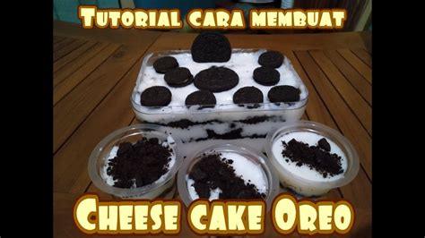 Resep dalam bhs indonesia ada di bagian bawah. Tutorial Cara Membuat ll Cheese cake oreo - YouTube