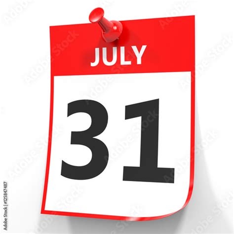 July 31 Calendar On White Background Stock Photo And Royalty Free