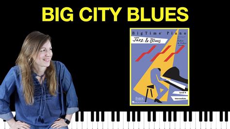 Big City Blues Bigtime Piano Jazz And Blues Youtube