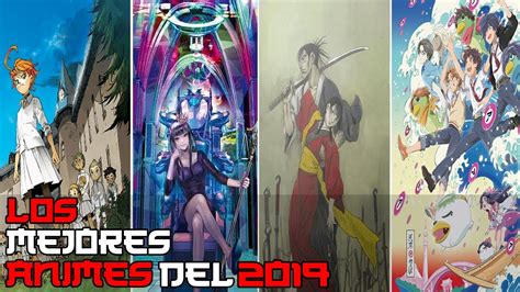 Los Mejores Animes Del 2019 L Top 5 Youtube
