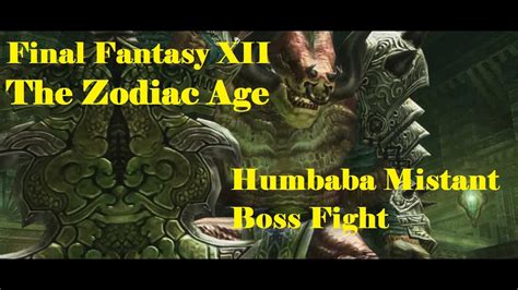 Final Fantasy Xii The Zodiac Age Humbaba Mistant Boss Fight Pc