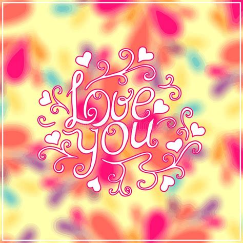 Love You Lettering With Floral Ornament Stock Vector Illustration Of