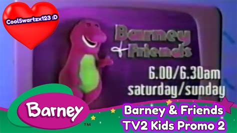 Barney And Friends Tv2 Kids Promo 2 2001 Youtube