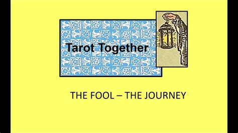 tarot together the fool the journey youtube