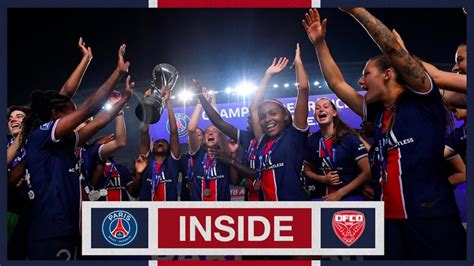 [] Un Premier Titre De Championnes De France Pour Le Psg Féminines Vidéos Football