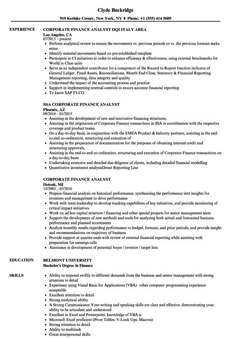 A professional financial analyst seeking a career with landmark enterprises where my management and administrative skills will be utilized for the growth and success of the company. Corporate Finance Analyst Resume Samples | Velvet Jobs