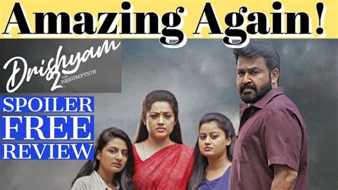 Drishyam Review Drishyam The Resumption Drishyam Full Movie