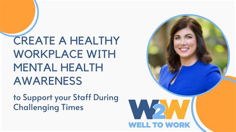 Creating A Healthy Workplace With Mental Health Awareness Mental