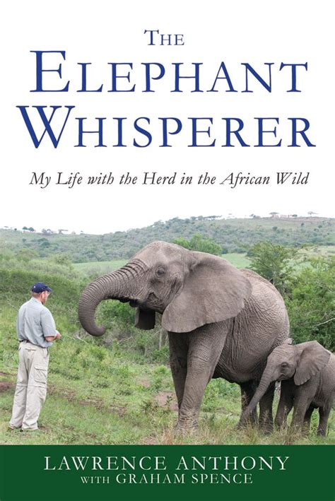 The cloak as a symbol of authority; The Elephant Whisperer - 3/7/12 Lawrence Anthony died. Two ...