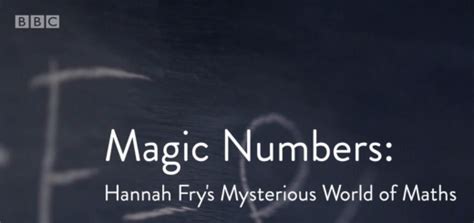 Magic Numbers Hannah Frys Mysterious World Of Maths A Casinha Da Matemática