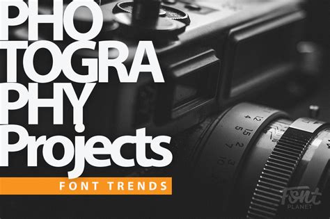 10 Font Trends For Photography Projects Blog Fontplanet