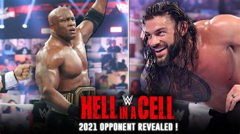 Roman Reigns Opponent For Hell In A Cell 2021 Wwe Hell In A Cell 2021