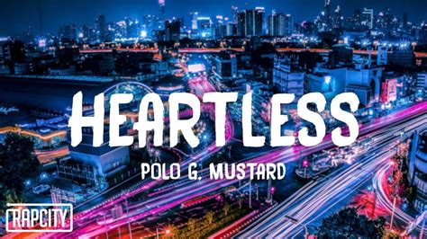 Polo G Heartless Ft Mustard Lyrics Youtube